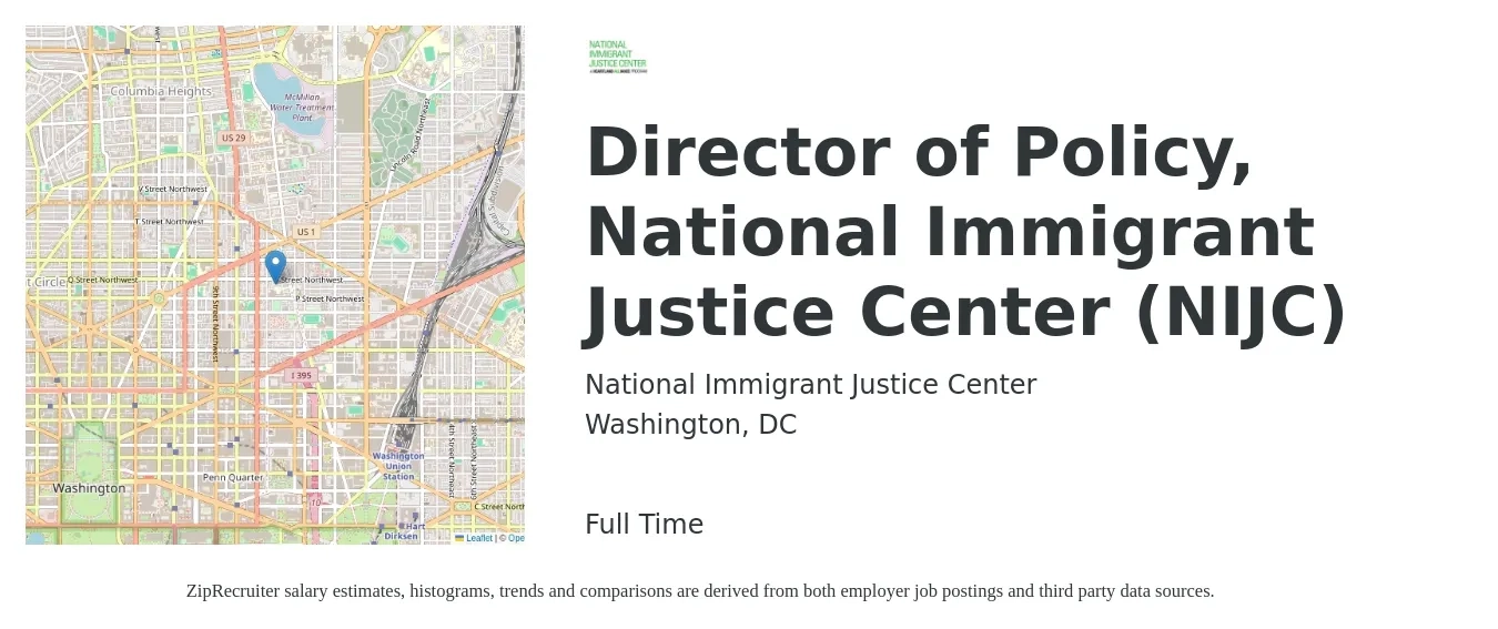 National Immigrant Justice Center job posting for a Director of Policy, National Immigrant Justice Center (NIJC) in Washington, DC with a salary of $105,900 to $159,700 Yearly with a map of Washington location.