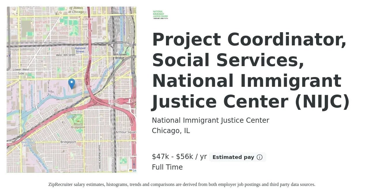 National Immigrant Justice Center job posting for a Project Coordinator, Social Services, National Immigrant Justice Center (NIJC) in Chicago, IL with a salary of $47,800 to $56,200 Yearly with a map of Chicago location.