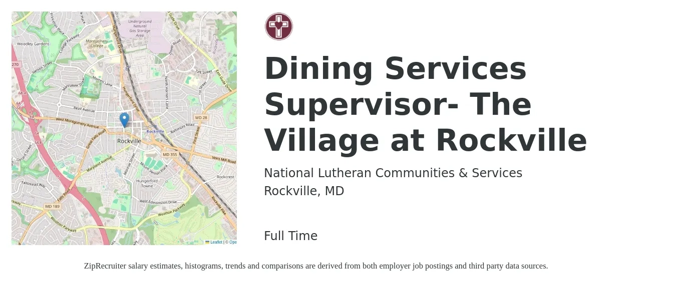 National Lutheran Communities & Services job posting for a Dining Services Supervisor- The Village at Rockville in Rockville, MD with a salary of $23 to $32 Hourly with a map of Rockville location.