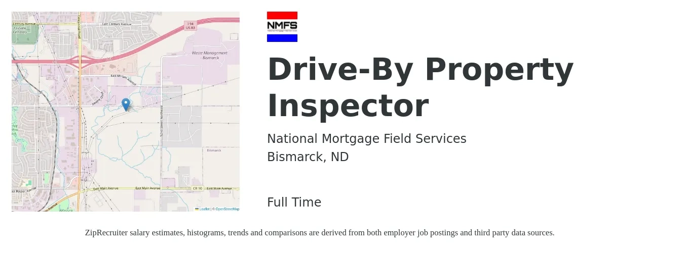 National Mortgage Field Services job posting for a Drive-By Property Inspector in Bismarck, ND with a salary of $38,900 to $57,300 Yearly with a map of Bismarck location.