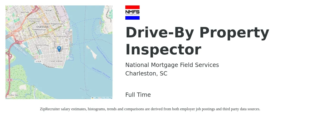 National Mortgage Field Services job posting for a Drive-By Property Inspector in Charleston, SC with a salary of $36,500 to $53,800 Yearly with a map of Charleston location.