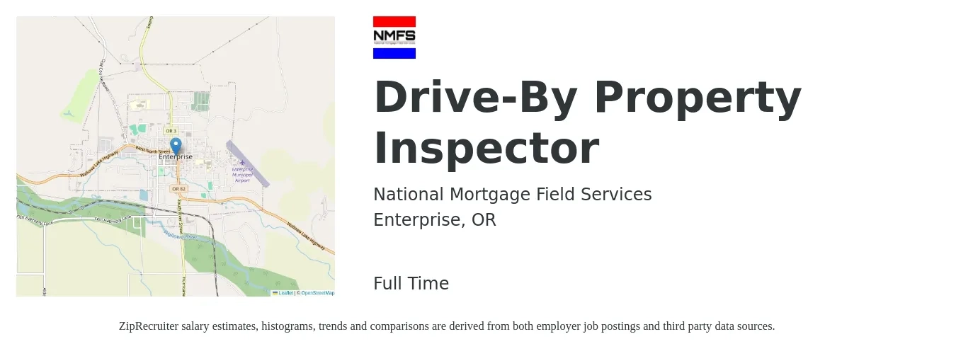 National Mortgage Field Services job posting for a Drive-By Property Inspector in Enterprise, OR with a salary of $37,100 to $54,600 Yearly with a map of Enterprise location.