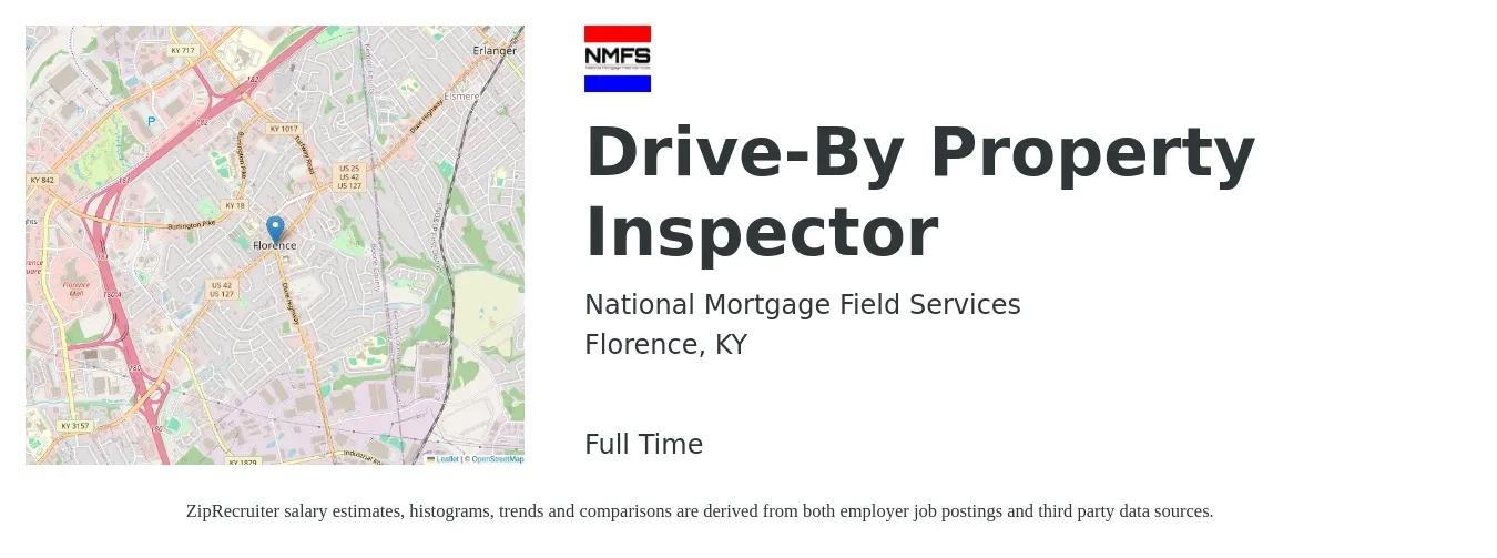 National Mortgage Field Services job posting for a Drive-By Property Inspector in Florence, KY with a salary of $38,700 to $57,100 Yearly with a map of Florence location.