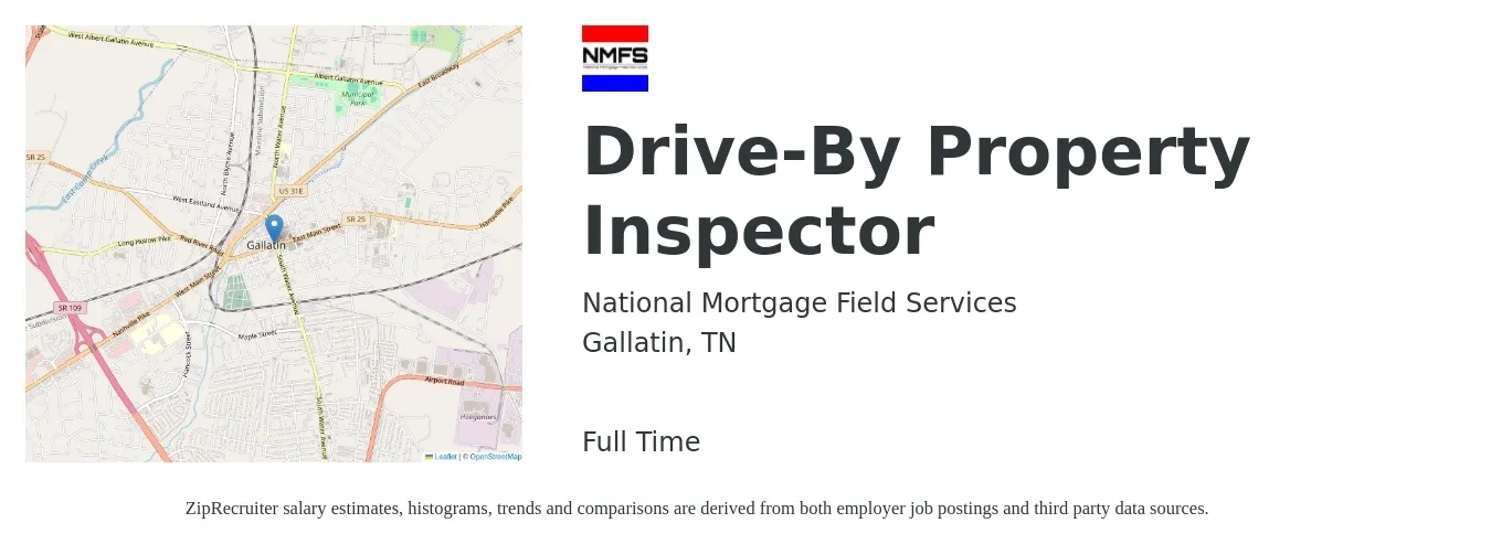 National Mortgage Field Services job posting for a Drive-By Property Inspector in Gallatin, TN with a salary of $36,700 to $54,000 Yearly with a map of Gallatin location.