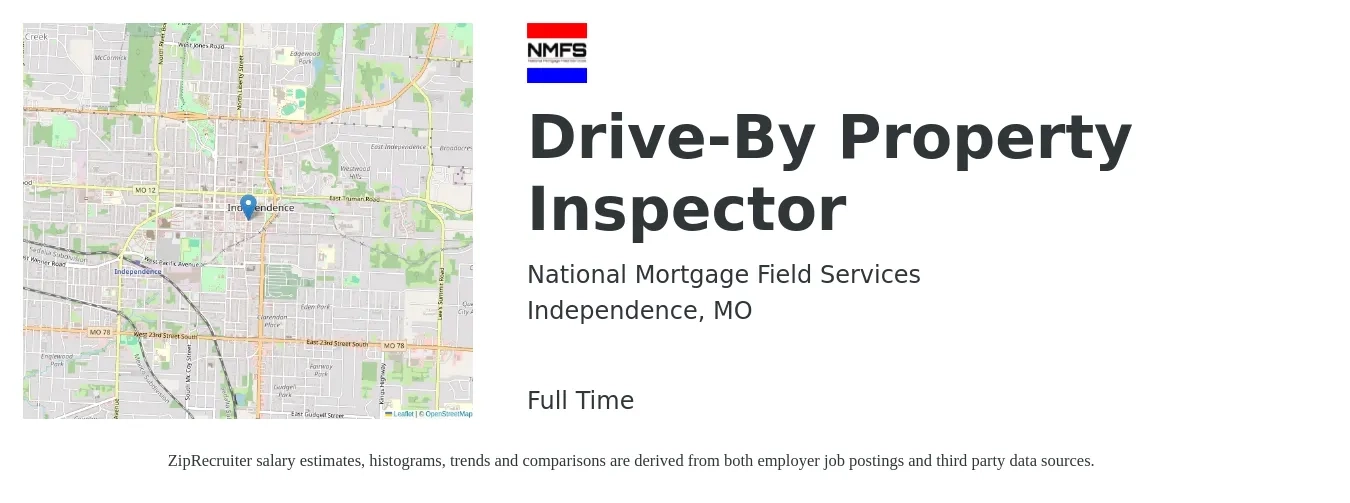 National Mortgage Field Services job posting for a Drive-By Property Inspector in Independence, MO with a salary of $35,600 to $52,400 Yearly with a map of Independence location.