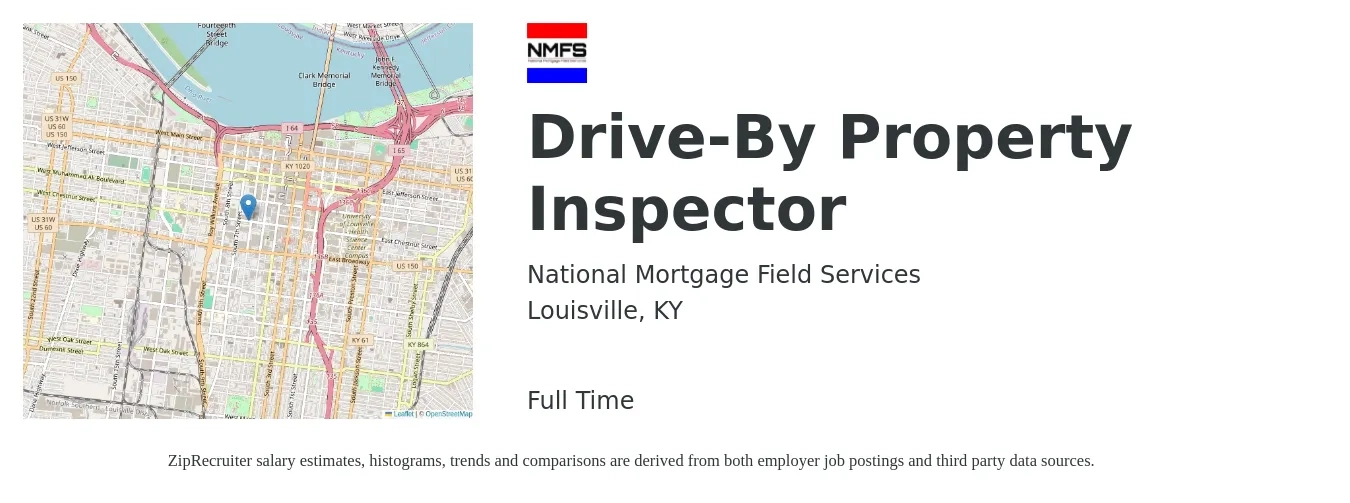 National Mortgage Field Services job posting for a Drive-By Property Inspector in Louisville, KY with a salary of $37,300 to $55,000 Yearly with a map of Louisville location.