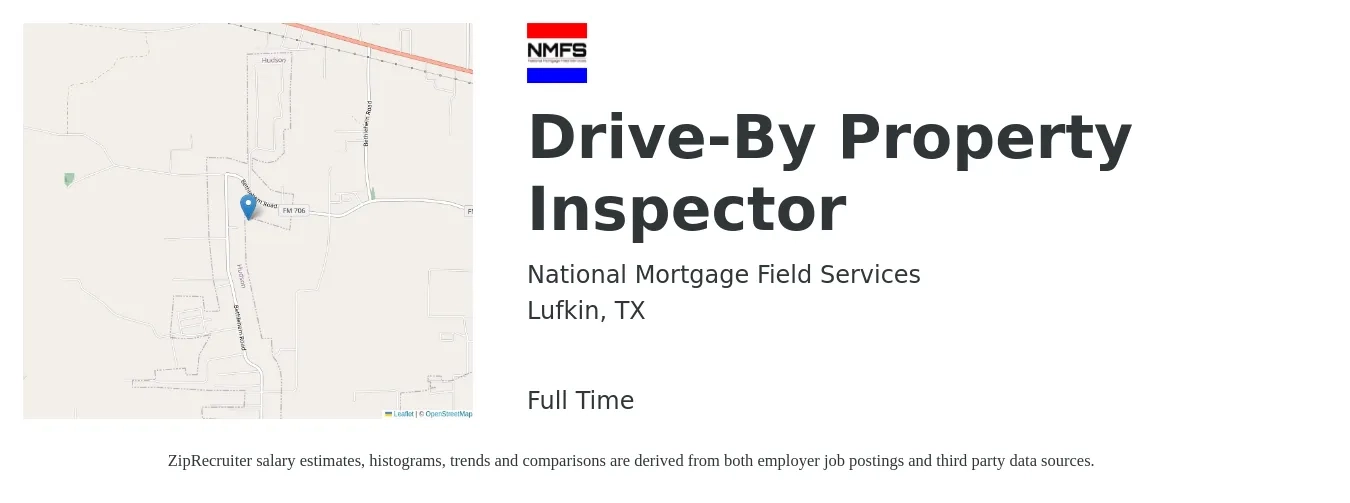 National Mortgage Field Services job posting for a Drive-By Property Inspector in Lufkin, TX with a salary of $30,700 to $45,200 Yearly with a map of Lufkin location.