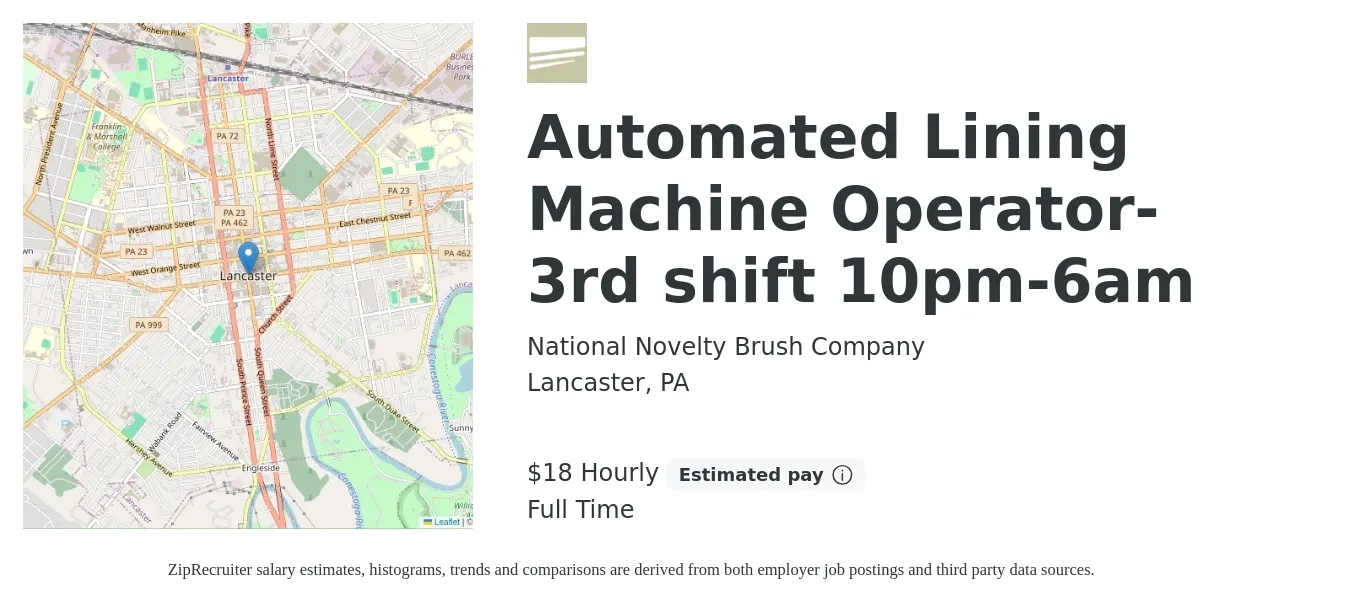 National Novelty Brush Company job posting for a Automated Lining Machine Operator- 3rd shift 10pm-6am in Lancaster, PA with a salary of $19 Hourly with a map of Lancaster location.
