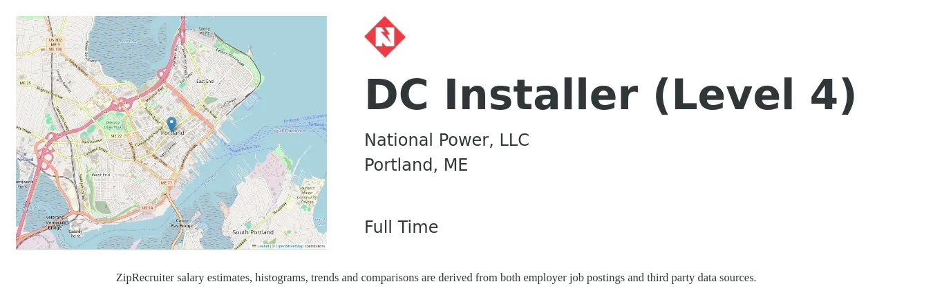 National Power, LLC job posting for a DC Installer (Level 4) in Portland, ME with a salary of $20 to $31 Hourly with a map of Portland location.