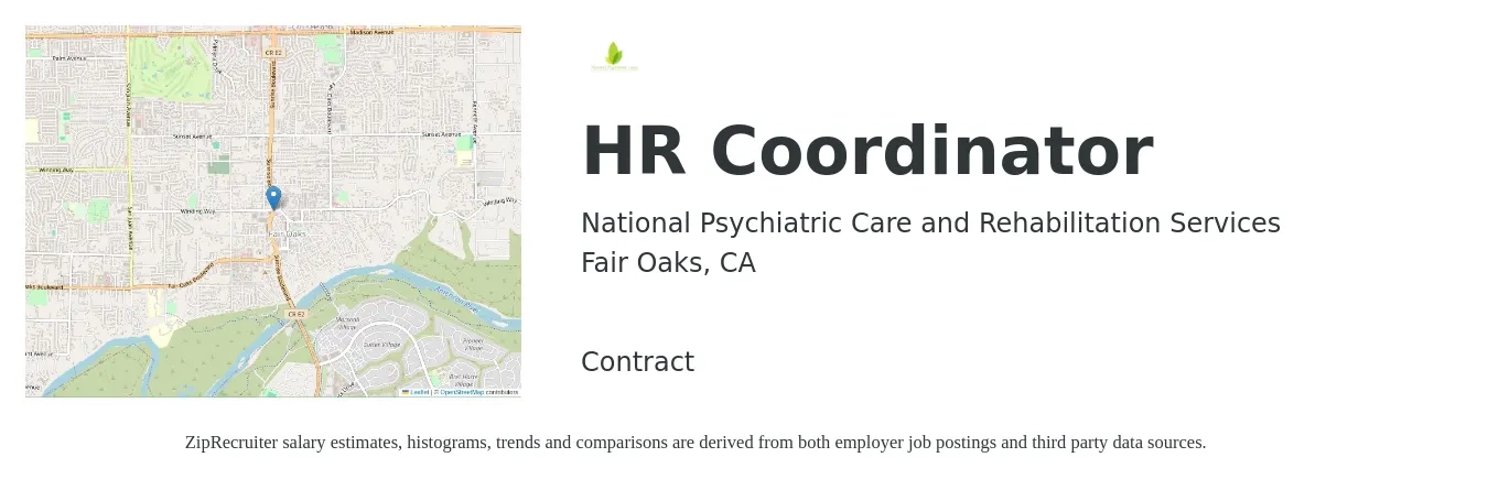 National Psychiatric Care and Rehabilitation Services job posting for a HR Coordinator in Fair Oaks, CA with a salary of $19 to $25 Hourly with a map of Fair Oaks location.