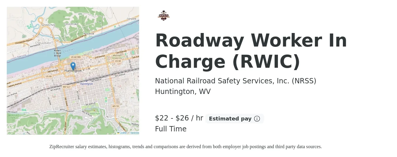 National Railroad Safety Services, Inc. (NRSS) job posting for a Roadway Worker In Charge (RWIC) in Huntington, WV with a salary of $23 to $28 Hourly with a map of Huntington location.