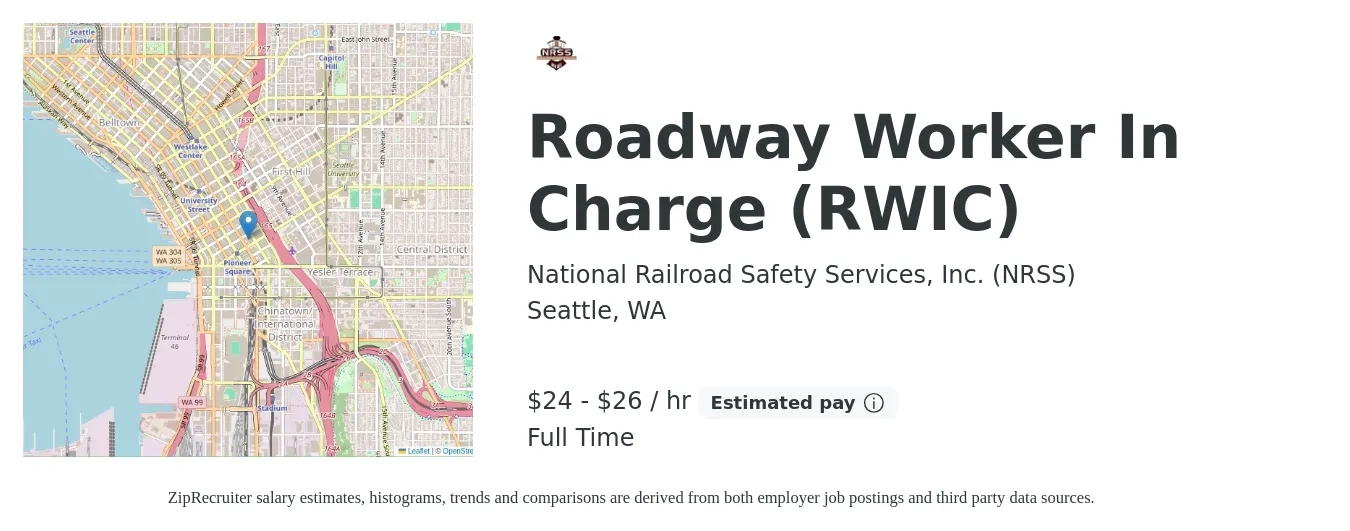 National Railroad Safety Services, Inc. (NRSS) job posting for a Roadway Worker In Charge (RWIC) in Seattle, WA with a salary of $25 to $28 Hourly with a map of Seattle location.