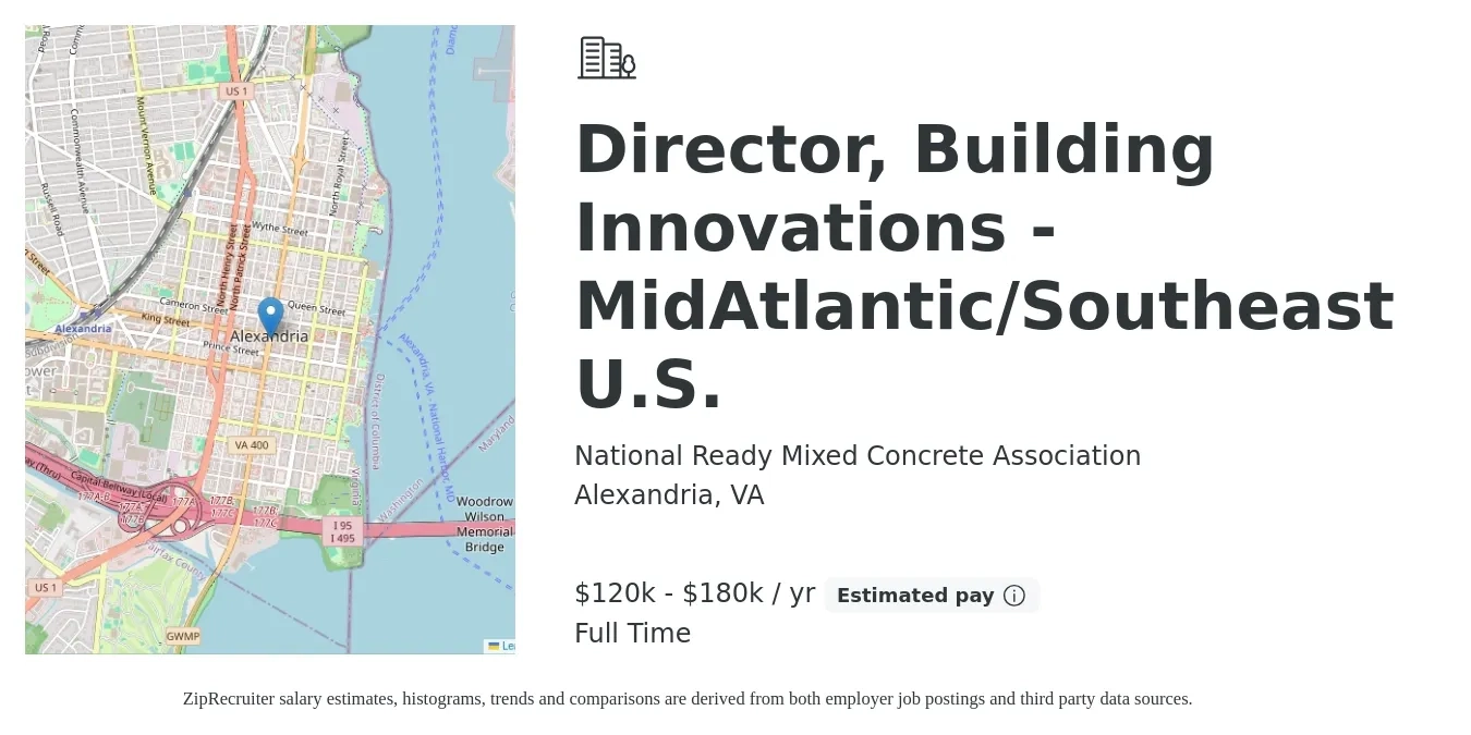 National Ready Mixed Concrete Association job posting for a Director, Building Innovations - Mid‐Atlantic/Southeast U.S. in Alexandria, VA with a salary of $58 to $87 Hourly with a map of Alexandria location.