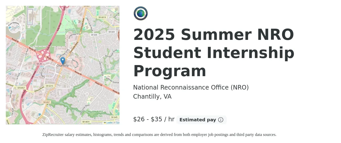 National Reconnaissance Office (NRO) job posting for a 2025 Summer NRO Student Internship Program in Chantilly, VA with a salary of $27 to $37 Hourly with a map of Chantilly location.