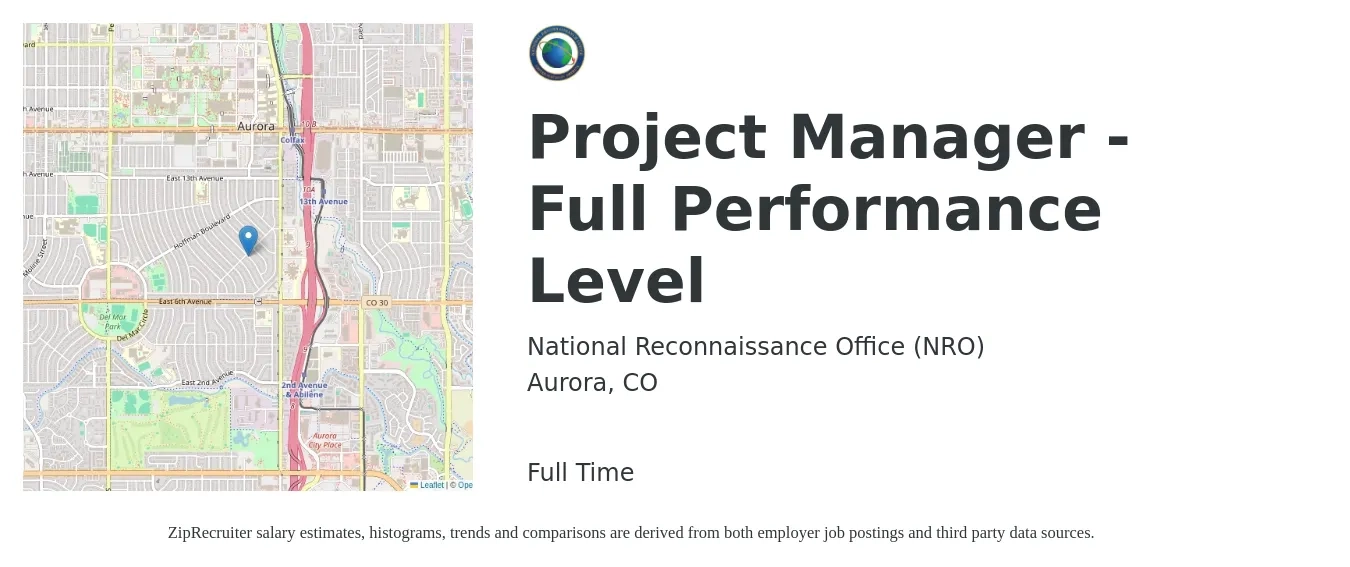 National Reconnaissance Office (NRO) job posting for a Project Manager - Full Performance Level in Aurora, CO with a salary of $96,684 to $125,685 Yearly with a map of Aurora location.