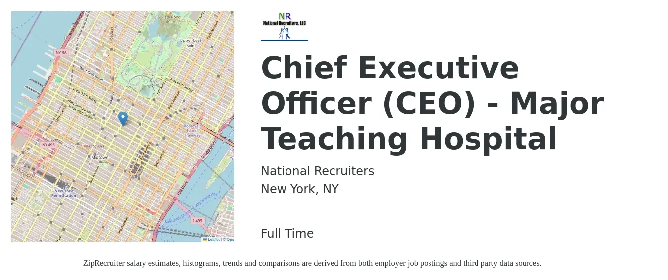 National Recruiters job posting for a Chief Executive Officer (CEO) - Major Teaching Hospital in New York, NY with a salary of $111,000 to $199,700 Yearly with a map of New York location.