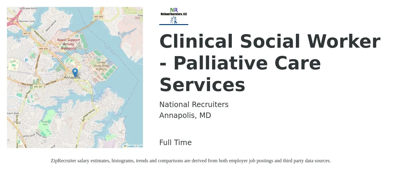 National Recruiters job posting for a Clinical Social Worker - Palliative Care Services in Annapolis, MD with a salary of $71,300 to $110,900 Yearly with a map of Annapolis location.