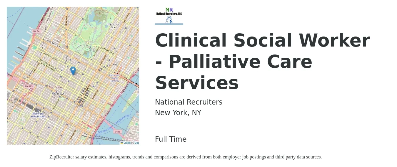 National Recruiters job posting for a Clinical Social Worker - Palliative Care Services in New York, NY with a salary of $78,800 to $122,500 Yearly with a map of New York location.