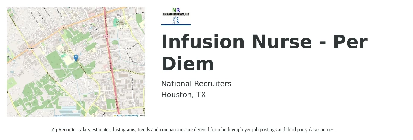 National Recruiters job posting for a Infusion Nurse - Per Diem in Houston, TX with a salary of $35 to $47 Hourly with a map of Houston location.