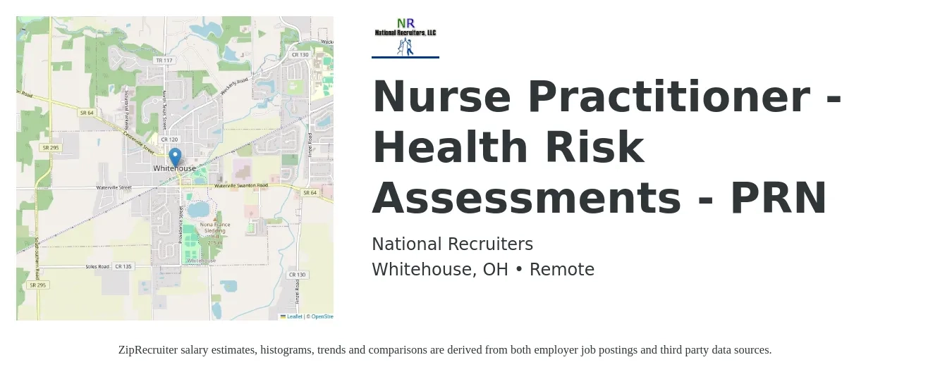 National Recruiters job posting for a Nurse Practitioner - Health Risk Assessments - PRN in Whitehouse, OH with a salary of $102,000 to $141,600 Yearly with a map of Whitehouse location.