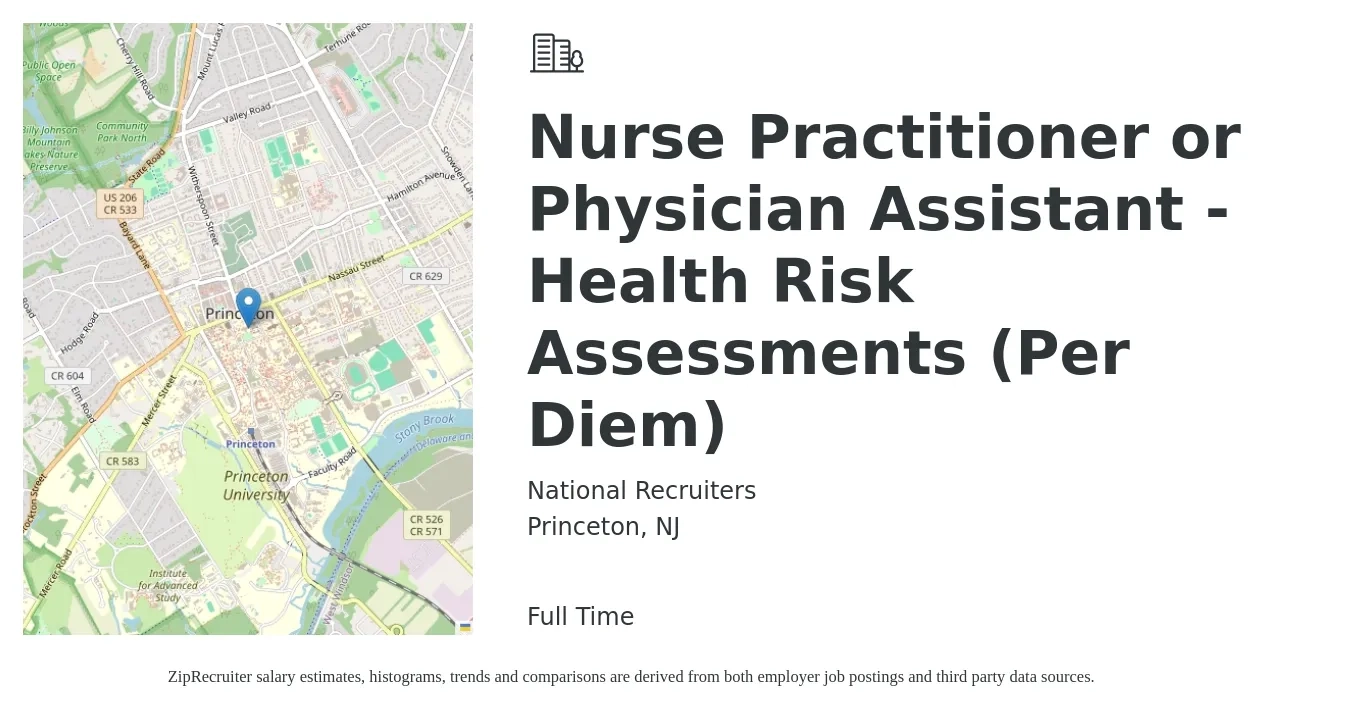 National Recruiters job posting for a Nurse Practitioner or Physician Assistant - Health Risk Assessments (Per Diem) in Princeton, NJ with a salary of $114,300 to $147,800 Yearly with a map of Princeton location.