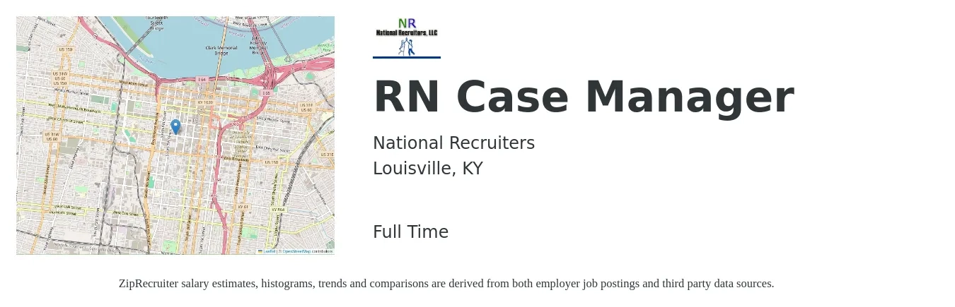 National Recruiters job posting for a RN Case Manager in Louisville, KY with a salary of $35 to $58 Hourly with a map of Louisville location.