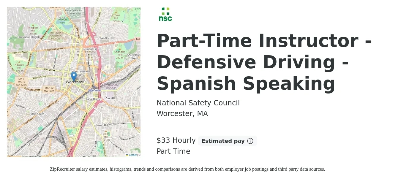 National Safety Council job posting for a Part-Time Instructor - Defensive Driving - Spanish Speaking in Worcester, MA with a salary of $35 Hourly with a map of Worcester location.