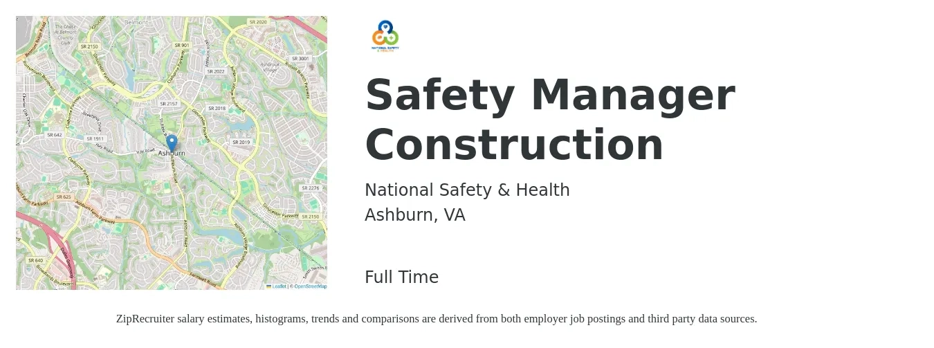 National Safety & Health job posting for a Safety Manager Construction in Ashburn, VA with a salary of $76,200 to $102,300 Yearly with a map of Ashburn location.