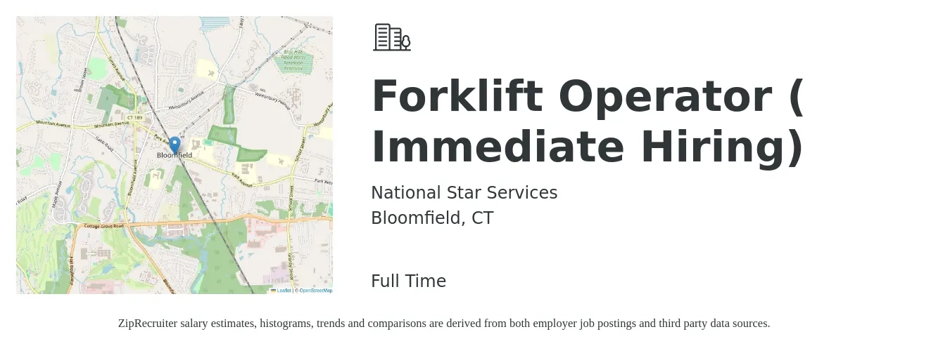 National Star Services job posting for a Forklift Operator (Immediate Hiring) in Bloomfield, CT with a salary of $17 to $20 Hourly with a map of Bloomfield location.