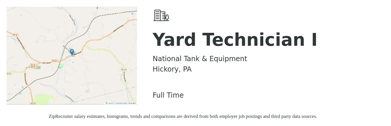 National Tank & Equipment job posting for a Yard Technician I in Hickory, PA with a salary of $16 to $19 Hourly with a map of Hickory location.