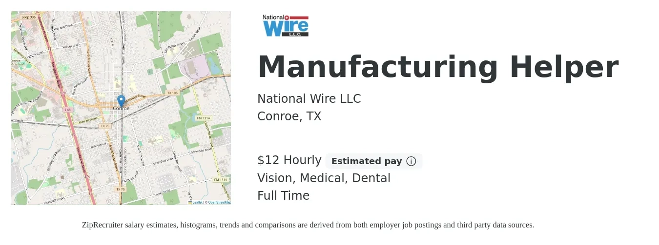 National Wire LLC job posting for a Manufacturing Helper in Conroe, TX with a salary of $14 to $18 Hourly and benefits including medical, pto, vision, and dental with a map of Conroe location.