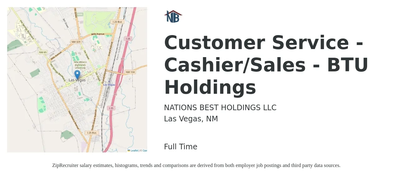 NATIONS BEST HOLDINGS LLC job posting for a Customer Service - Cashier/Sales - BTU Holdings in Las Vegas, NM with a salary of $12 to $16 Hourly with a map of Las Vegas location.