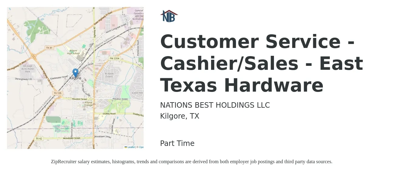 NATIONS BEST HOLDINGS LLC job posting for a Customer Service - Cashier/Sales - East Texas Hardware in Kilgore, TX with a salary of $11 to $14 Hourly with a map of Kilgore location.