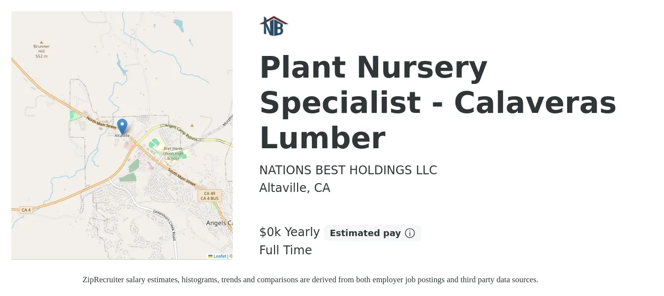 NATIONS BEST HOLDINGS LLC job posting for a Plant Nursery Specialist - Calaveras Lumber in Altaville, CA with a salary of $16 to $24 Yearly with a map of Altaville location.