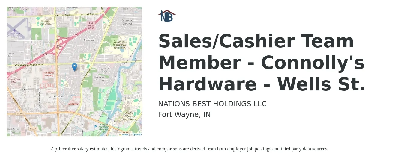 NATIONS BEST HOLDINGS LLC job posting for a Sales/Cashier Team Member - Connolly's Hardware - Wells St. in Fort Wayne, IN with a salary of $12 to $16 Hourly with a map of Fort Wayne location.