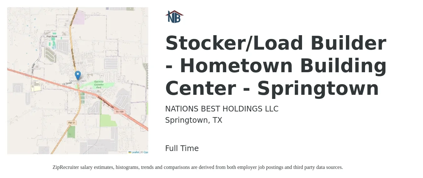 NATIONS BEST HOLDINGS LLC job posting for a Stocker/Load Builder - Hometown Building Center - Springtown in Springtown, TX with a salary of $22 Hourly with a map of Springtown location.