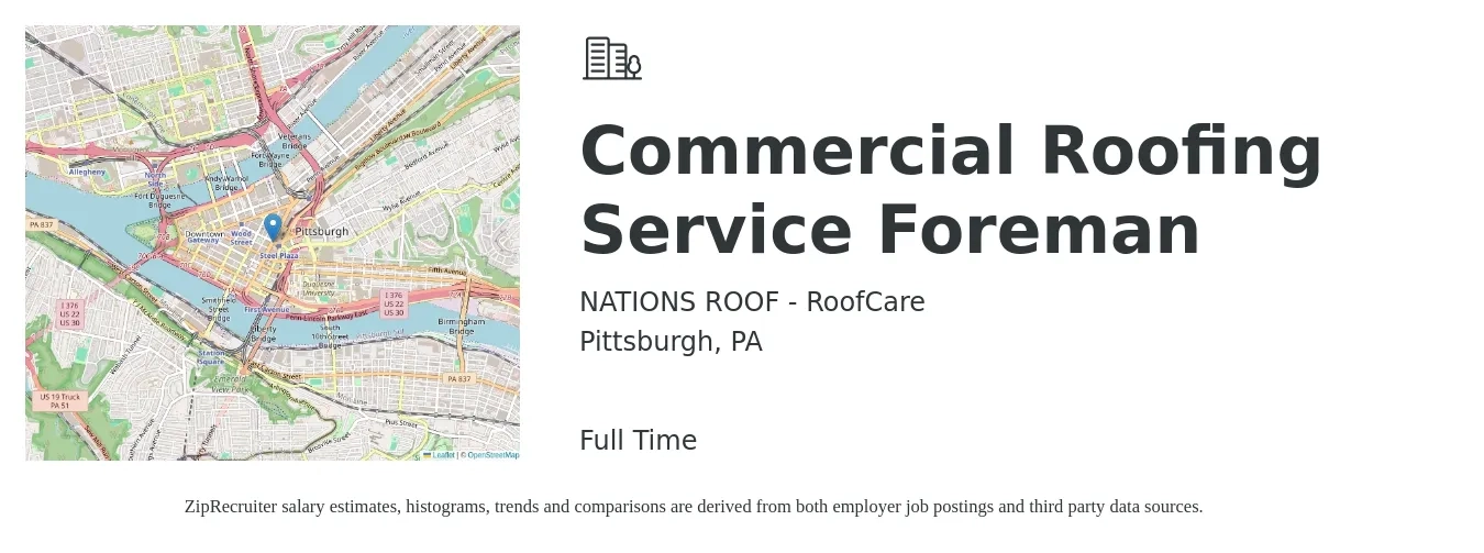NATIONS ROOF - RoofCare job posting for a Commercial Roofing Service Foreman in Pittsburgh, PA with a salary of $26 to $36 Hourly with a map of Pittsburgh location.