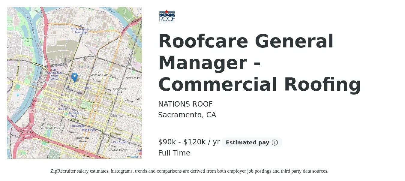 NATIONS ROOF job posting for a Roofcare General Manager - Commercial Roofing in Sacramento, CA with a salary of $90,000 to $120,000 Yearly with a map of Sacramento location.