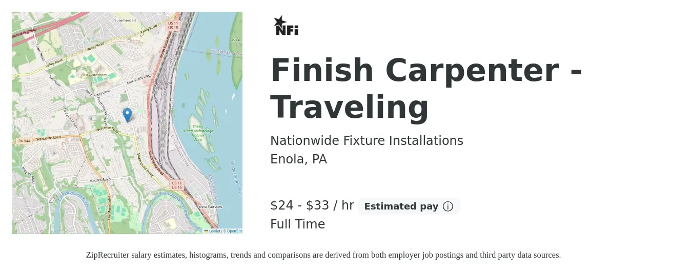 Nationwide Fixture Installations job posting for a Finish Carpenter - Traveling in Enola, PA with a salary of $22 to $30 Hourly with a map of Enola location.