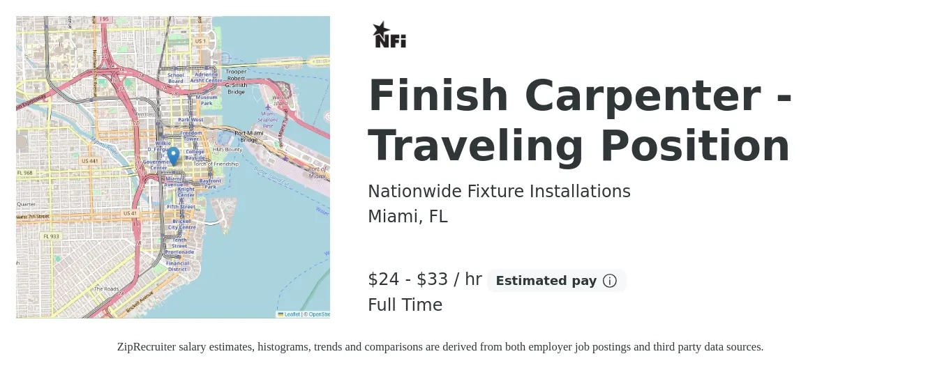 Nationwide Fixture Installations job posting for a Finish Carpenter - Traveling Position in Miami, FL with a salary of $23 to $30 Hourly with a map of Miami location.