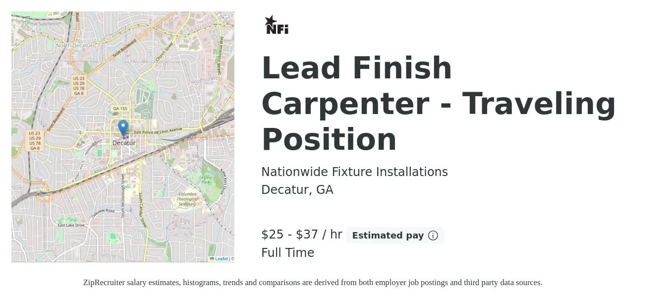 Nationwide Fixture Installations job posting for a Lead Finish Carpenter - Traveling Position in Decatur, GA with a salary of $24 to $31 Hourly with a map of Decatur location.
