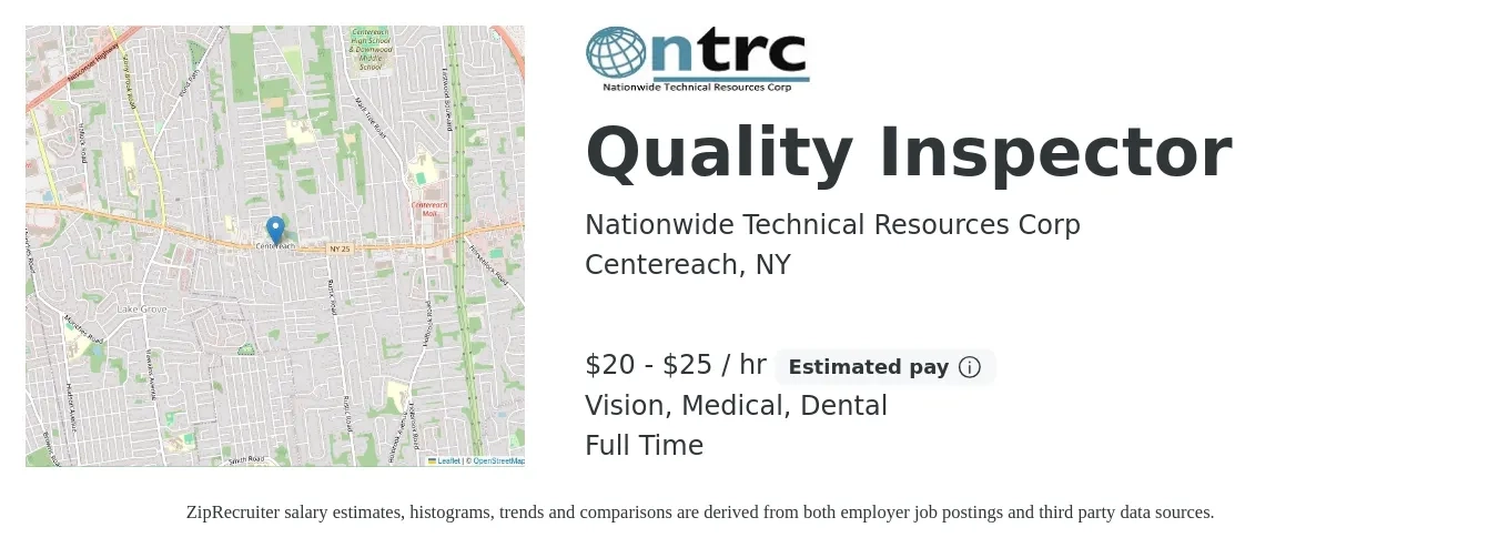 Nationwide Technical Resources Corp job posting for a Quality Inspector in Centereach, NY with a salary of $21 to $26 Hourly and benefits including dental, life_insurance, medical, pto, retirement, and vision with a map of Centereach location.