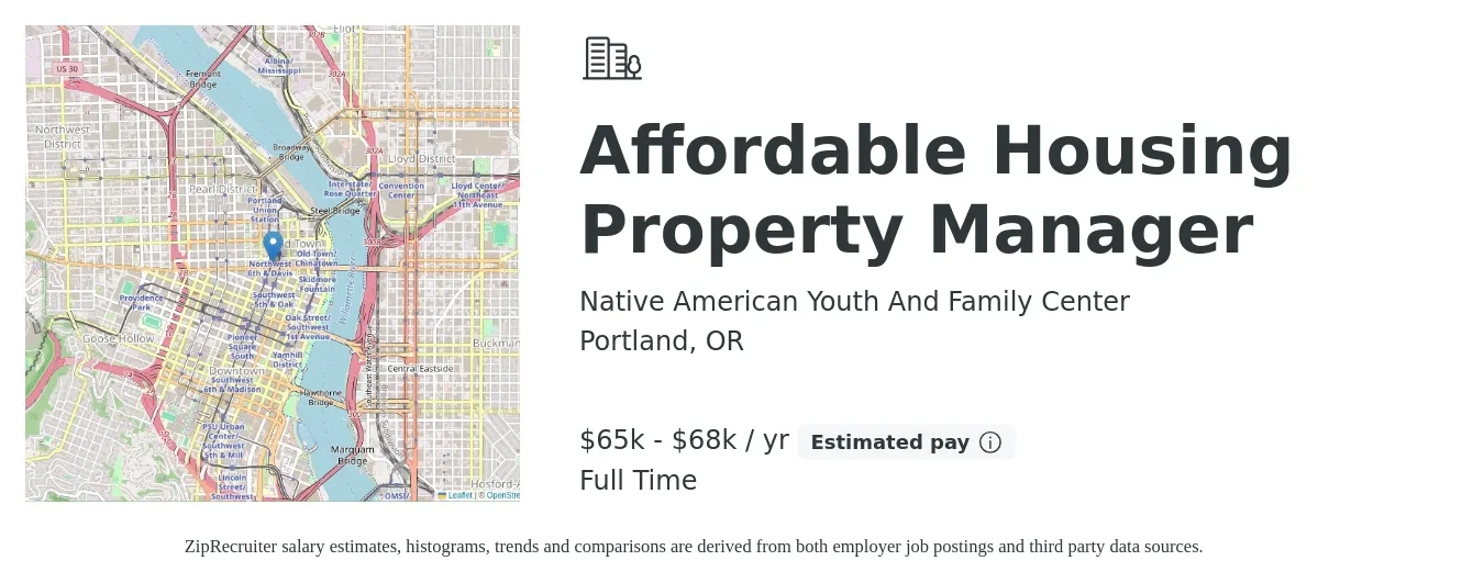 Native American Youth And Family Center job posting for a Affordable Housing Property Manager in Portland, OR with a salary of $65,000 to $68,000 Yearly with a map of Portland location.