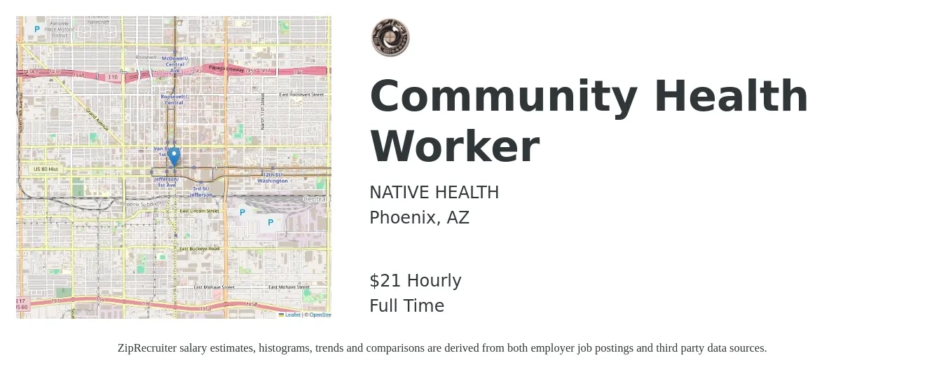 NATIVE HEALTH job posting for a Community Health Worker in Phoenix, AZ with a salary of $23 Hourly with a map of Phoenix location.