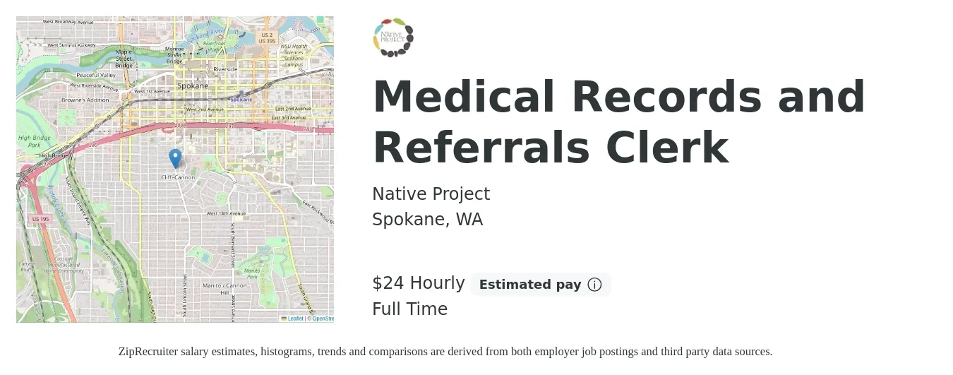 Native Project job posting for a Medical Records and Referrals Clerk in Spokane, WA with a salary of $25 Hourly with a map of Spokane location.