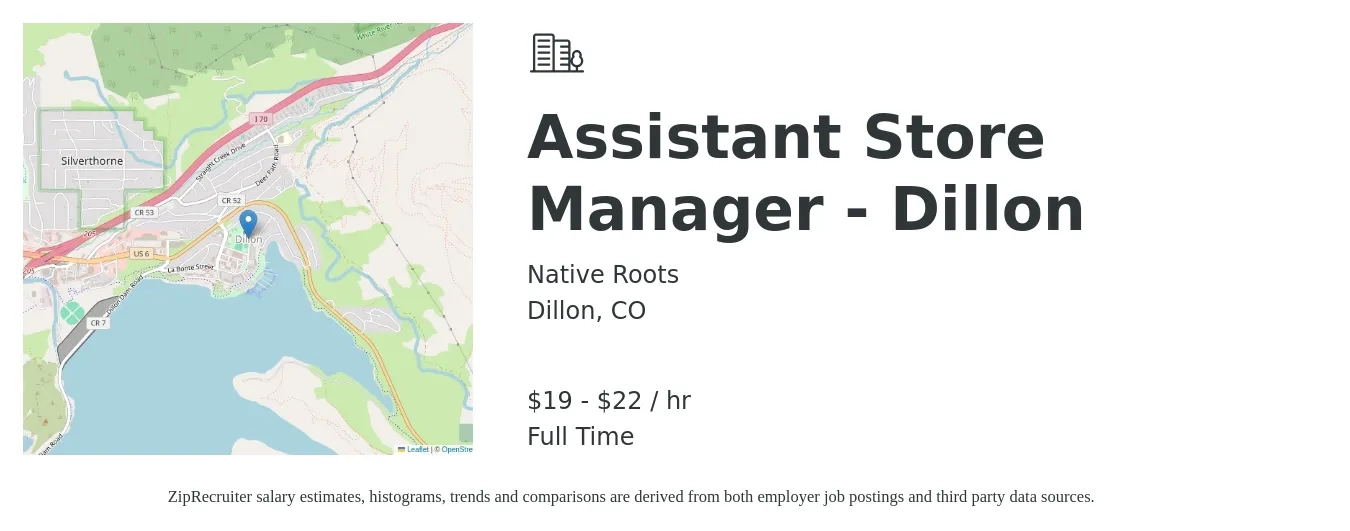 Native Roots job posting for a Assistant Store Manager - Dillon in Dillon, CO with a salary of $21 to $24 Hourly with a map of Dillon location.