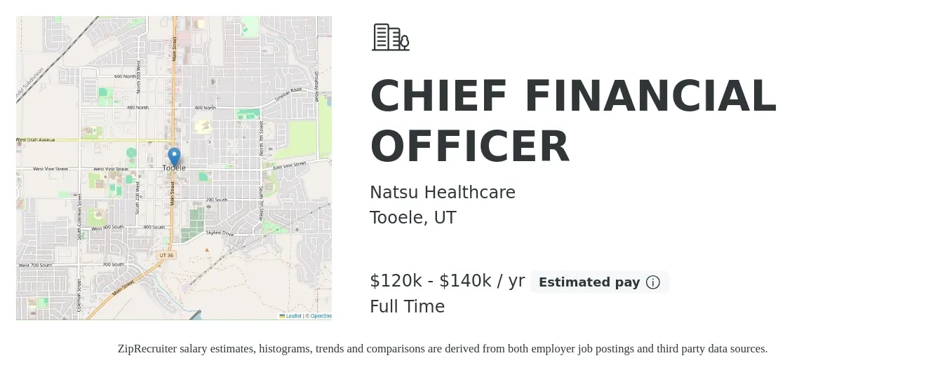 Natsu Healthcare job posting for a CHIEF FINANCIAL OFFICER in Tooele, UT with a salary of $120,000 to $140,000 Yearly with a map of Tooele location.