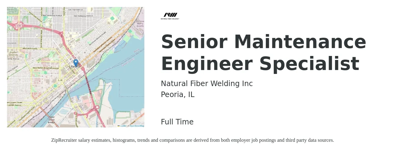 Natural Fiber Welding job posting for a Senior Maintenance Engineer Specialist in Peoria, IL with a salary of $64,300 to $111,900 Yearly with a map of Peoria location.