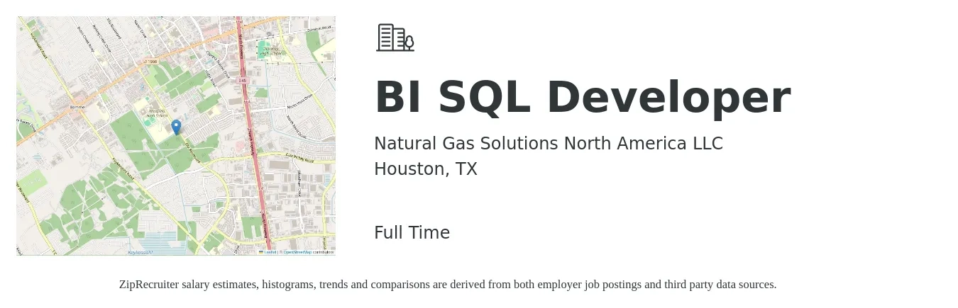 Natural Gas Solutions North America LLC job posting for a BI SQL Developer in Houston, TX with a salary of $91,200 to $119,400 Yearly with a map of Houston location.