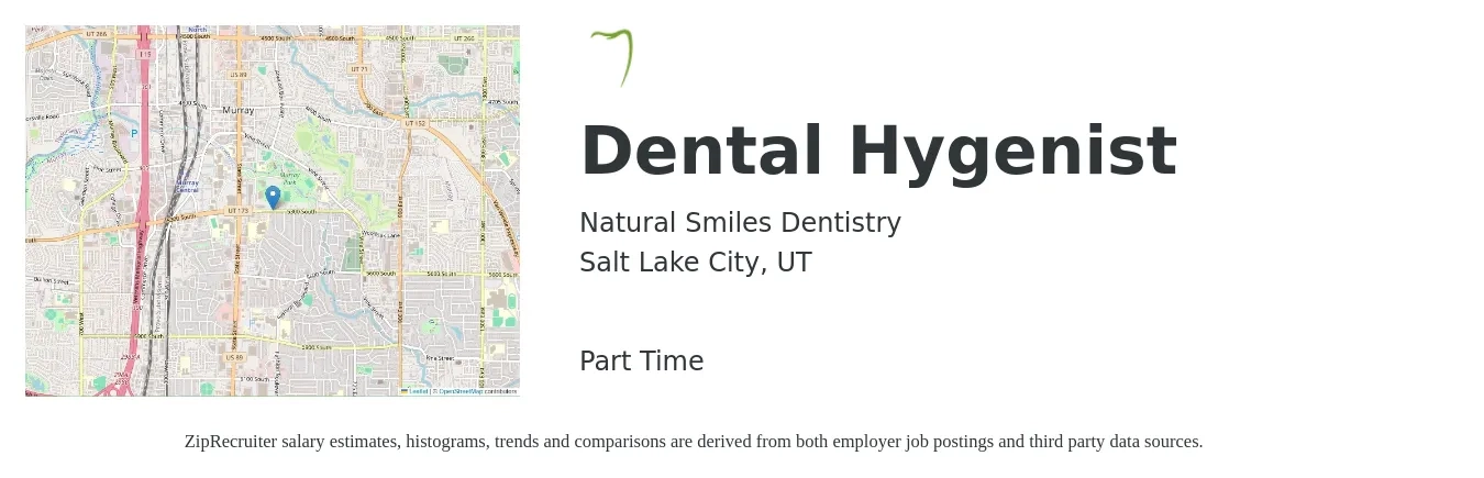 Natural Smiles Dentistry job posting for a Dental Hygenist in Salt Lake City, UT with a salary of $37 to $48 Hourly with a map of Salt Lake City location.